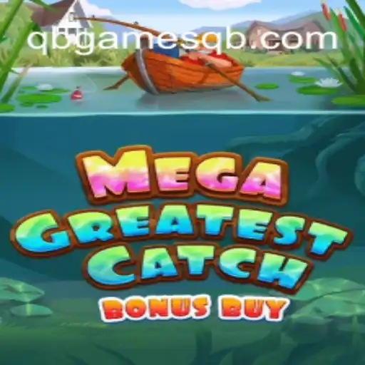 Explorando o MegaGreatestCatchBonusBuy: Um Novo Horizonte nos Jogos de QBGames